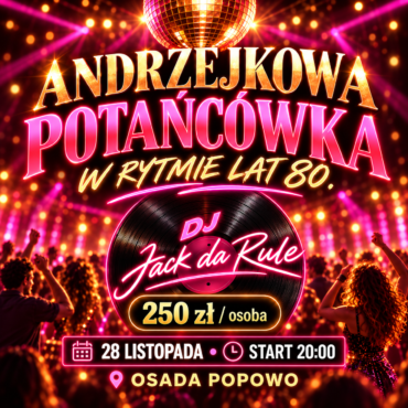 Andrzejki w Osadzie Popowo